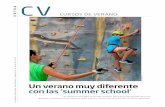 CURSOS DE VERANO - e00-elmundo.uecdn.es · Los cursos de verano, destinados a alumnos de entre dos y 18 años, fomentan la formación práctica e intuitiva, la capacidad de análisis
