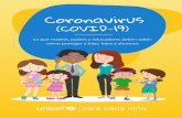 Coronavirus...para dársela al bebé en una taza y/o con una cuchara limpia, siguiendo en todo momento las mismas medidas de prevención de la infección. 15 ¿Es seguro que una madre