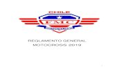 REGLAMENTO GENERAL MOTOCROSS 2019 - fmc.clfmc.cl/wp-content/uploads/2019/03/Reglamento-General-MX-2019_2.… · de motocicleta entre las mangas de competencias, la selección final