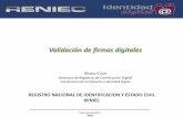 Validación de firmas digitales · Validación de firmas digitales Lima, Abril del 2017. PERÚ Alvaro Cuno Gerencia de Registros de Certificación Digital Sub Gerencia de Certificación