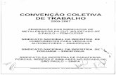 Convecao Grupo3 2005 a 2007 - Sindicato Dos Metalúrgicos de … · 2019. 4. 26. · convenÇÃo coletiva de trabalho 2005-2007 federaÇÃo dos sindicatos de metalÚrgicos da cut,