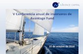V Conferencia anual de inversores de Avantage Fund€¦ · 2º) A través de Internet (, , y ) 3º) Mediante el teléfono (913984800 ó 902153020 en Renta 4 banco, 902255256 en Andbank-Inversis