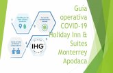 Guía operativa COVID-19 Holiday Inn & Suitesfemecot.com.mx/hospedaje/wp-content/uploads/2020/06/Holiday-In… · El servicio de limpieza en habitaciones se proporciona cada 2 días.