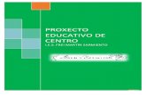 PROXECTO EDUCATIVO DE CENTRO - IES Frei Martín Sarmientoiesfreimartinsarmiento.com/wp-content/uploads/2018/03/... · 2018. 3. 12. · 1. INTRODUCCIÓN O Proxecto Educativo do I.E.S.