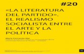 «LA LITERATURA DEL PARTIDO». EL REALISMO SOCIALISTA … · El realismo socialista entre el arte y la política - María Fernanda 0. Introducción Alle 452ºF. #20 (2019) 166-186.