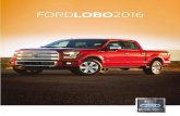 Ford México | Autos, SUVs, Pick Ups y Camiones | Llega más ... · Ford Lobo 2016 es la pick-up rnás fuerte jamás construida. Es la única que cuenta con carrocería de aluminio,