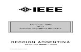 SECCION ARGENTINA · Memoria 2004 de la Sección Argentina del IEEE SECCION ARGENTINA 1939 - 65 años - 2004 Versión ar04r-memoria-v02.pdf