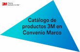 Catálogo de productos 3M en Convenio Marco · 2018. 6. 15. · genesis 9332 c/valvula p3 caja x 120 3m respirador 8511 8 cajas de 10 unidades 3m 8512 n95 respirador para soldadura