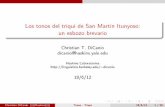 Los tonos del triqui de San Martín Itunyoso: un esbozo ...cdicanio/pdfs/Tonos_Triqui_demo.pdf‘Diario pido mi ropa.’ ‘yo sé’ (2)ku3ki3 ka3chin43 si3-ka3hanj5 (5)ki3-ni3hinj5