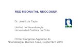 Dr. José Luis Tapia Unidad de Neonatología Universidad ... Congreso Argentino_… · - Hospital Cayetano Heredia - Hospital Guillermo Almenara ... • Servir como modelo de comparación