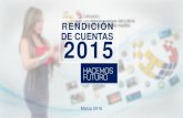 RENDICIÓN DE CUENTAS 2015 - Gob...RENDICIÓN DE CUENTAS Ing. Augusto Espín Ministro de Telecomunicaciones y de la Sociedad de la Información Marzo 2016 2015