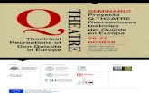 SEMINARIO Proyecto Q.THEATRE Recreaciones teatrales Quijote · 2018. 7. 23. · 13:00 Iole Scamuzzi (Università degli Studi di Torino, Italia) Don Quijote entre ópera barroca y