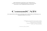 ComuniCAIS - saber.ucv.vesaber.ucv.ve/bitstream/123456789/1675/1/Trabajo de... · El presente trabajo de licenciatura constituye el diseño de una revista para el Centro de Atención