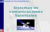 Sistemas de comunicaciones Satelitales - URBE...Sistemas de comunicaciones Satelitales. Tipos de satélites ... Existen varias configuraciones de sistemas, entre ellas se pueden destacar:
