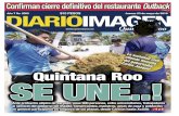 Diario Imagen Quintana Roo · DIARIOIMAGEN QUINTANAROO Jueves 23 de mayo de 2019 El Congreso de Quintana Roo aprobó la nueva Ley del Nota-riado de la entidad, en la que se establecen