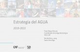 Estrategia del AGUA - Inicio - CODIAEstrategia de CAF en el Sector Agua 2019-2022 OE 5 Mejora en la gobernanza y gestión del recurso hídrico OE 2 Reducción de la contaminación