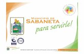Informe Gestion 2009 - Municipio de Sabaneta · 2018. 11. 22. · INFORME DE GESTIÓN 2009 -Secretaría de Planeación y Desarrollo Territorial “Sabaneta, un proyecto de Ciudad”