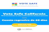 Vote Safe California - elections.cdn.sos.ca.gov · VoteSafe Social Media Partner Toolkit A INTRODUCCIÓN Kit de herramientas de redes sociales para los socios de Vote Safe 3 A medida