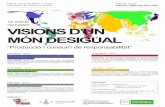 1a edició Jornades VISIONS D’UN MÓN DESIGUAL · 2017. 1. 24. · Dies 8, 15, 22 de febrer, 1 i 8 de març 2017, de 16.00 h a 19.30 h Sala de Juntes Campus Catalunya de la URV