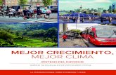 MEJOR CRECIMIENTO, BETTER GROWTH, MEJOR CLIMA · Managing Partner. PARTNERS. ISBN: 978 0 9906845 0 3. New Climate Economy. c/o World Resources Institute 10 G St NE. Suite 800 Washington,