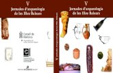 Jornades d’arqueoloogia de les Illes Balears · planimetrÍa en “els closos de can gaiÀ”. la reanudaciÓn de una cooperaciÓn..... christoph rinne, bartomeu salvà i simonet