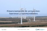 Financiamiento de proyectos: barreras y oportunidades · 2019. 2. 28. · Principales Resultados de IFC en 2016 $18.7 miles de millones (MM) en financiamiento: • $11.0 MM de la