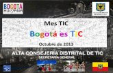 Mes TIC Bogotá es TIC - uxtic.co · Alta Consejería Distrital de TIC Bogotá D.C. Octubre MES TIC Bogotá es TIC PROPUESTA Plan Maestro TIC Recolección Artículos electrónicos