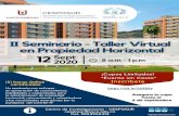 II Seminario Taller Virtual en Propiedad Horizontal€¦ · Un seminario con enfoque en generación de conocimientos, habilidades y capacidades para la administración de propiedad