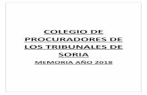 COLEGIO DE PROCURADORES DE LOS TRIBUNALES DE SORIA · CASTILLA Y LEON Durante el 2018 nuestro Decano ha asistido a: - Pleno del 4 de mayo de 2018 - Pleno del 13 de julio de 2018 .