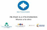 PR-PRAP-A-2-PTA PIONEROS Manos a la obraaprende.colombiaaprende.edu.co/sites/default/files/...múltiples aspectos de la didáctica 1f. Diseño de la evaluación coherente con los objetivos