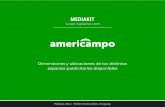 MEDIAKIT - Americampo · Formatos Display (Interior - Mobile) Listado de anuncios 1.- Pull Dimensiones: 320 x 50 px 2.- Medium rectangle Dimensiones: 300 x 250 px 3.- Medium rectangle