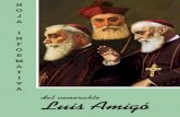 del venerable Luis Amigó · nuestra costumbre, vamos a dedicar un número monográﬁco de la Hoja Informativa del Venerable Luis Amigó a dos gratos eventos que han tenido lugar