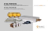 FILTROS - vmc.esLos filtros se fabrican de acuerdo con la normativa RoHS (2002/95/EC) La familia de filtros VMC ha sido especialmente desarrollada para su aplicación en instalaciones
