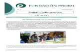BOLETIN N32 - DICIEMBRE 2017 - Fundacion PROMIfundacionpromi.es/wp-content/uploads/2018/04/BOLETIN-N32-DICIE… · • Han venido los niños del colegio a cantar villancicos a los