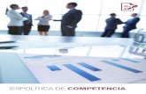 2019POLÍTICA DE COMPETENCIA - Comunidad de Madrid · 2019. 12. 17. · Tratado de Funcionamiento de la UE (antiguo art. 82 TCE) Será incompatible con el mercado interior y quedará