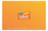 Umi Foods - Catálogo 2019...Presentación Entero, talla 300-500 / 500-900 / 900 Up gramos, 01 congelado en bloque por 10 Kg en Caja Máster por 20 Kg. HG, talla 200-600 y 600-1200