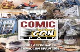 1, 2 y 3 de Abril de 2016 DOSSIER 2016elrincon.tv/.../2016/03/Comic-Con-Spain-2016-Calendario-Actividades… · [1] dossier 2016 1, 2 y 3 de abril de 2016 guÍa actividades comic