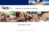 Reporte de Gestión de Créditos - Agencia Financiera de ... Septiembre WEB 2018(1).pdf · REPORTE DE GESTIÓN DE CRÉDITOS DE SEPTIEMBRE DE 2018. Créditos concedidos con recursos