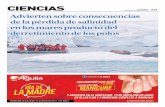 El Magallanes Advierten sobre consecuencias de la pérdida ......escapando de las aguas más someras. A su vez, esas tem-peraturas elevadas permiten que otros organismos como las salpas