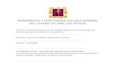 BENEMÉRITA Y CENTENARIA ESCUELA NORMAL DEL …...Centenaria Escuela Normal del Estado de San Luis Potosí (BECENE) en la colección de documentos de titulación: Documentos Recepcionales.