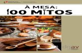 REPÚBLICA AGRICULTURA, FLORESTAS PORTUGUESA E ...aped.pt/wp-content/uploads/2019/10/gbr_08_A_Mesa._100_Mitos.docx.… · REPÚBLICA PORTUGUESA. Lisboa Junho 2017 À MESA: 00 M TOS.