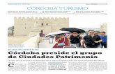 MONOGRÁFICO. ESPECIAL 29 de julio del 2017 CÓRDOBA TURISMO · bierno Andaluz en Córdoba, Rafi Crespín, ha explicado que “tene-mos la oportunidad de presentar un producto turístico