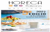 En primer lugar queremos agradeceros vuestra visita a las · 2020. 5. 6. · En primer lugar queremos agradeceros vuestra visita a las anteriores ediciones de HORECA Baleares en Mallorca.