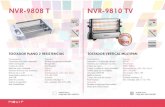 NVR-9808 T NVR-9810 TV - NEVIR · Cuerpo de toque frío al tacto. Fácil limpieza. Accesorios Bandeja recogemigas desmontable. Pinzas para extraer el pan. Potencia 500 W. Alimentación