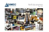 Perfil de empresa - adimec.esadimec.es/wp-content/uploads/2019/06/Perfil-de-empresa-ADIMEC.pdf · Empresa Adimec es una empresa dedicada a la fabricación y reparación de piezas,