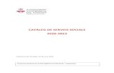 CATÀLEG DE SERVEIS SOCIALS 2020-2023 · CATÀLEG DE SERVEIS SOCIALS 2020-2023 Vilafranca del Penedès, 16 de juny 2020 Document pendent de revisió lingüística professional i maquetació