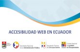ACCESIBILIDAD WEB EN ECUADOR - Accesibilidad … · Las Pautas de Accesibilidad para el Contenido Web 2.0 definen cómo crear contenido web más accesible para las personas con discapacidad.