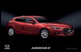 Curvas cerradas, bellos paisajes. - Concesionarios Mazda Madrid- …dedalomotor.com/wp-content/uploads/2017/09/M3_2017.pdf · 2017. 9. 17. · Curvas cerradas, bellos paisajes. Con
