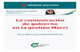 La comunicación de gobierno en la gestión Macri€¦ · de Mauricio Macri en materia de comunicación publicitaria oficial. ... ría de Medios. La Ley N° 4.013, de Ministerios