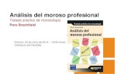 Presentación del libro Análisis del moroso profesional · Análisis del moroso profesional Tratado práctico de morosología Pere Brachfield Dimarts, 25 de març de 2014 – 18:00